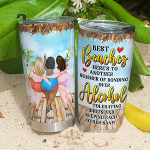 Best Beaches Here's To Another - Gift For Friend-Personalized Tumbler - Tumbler Cup - GoDuckee