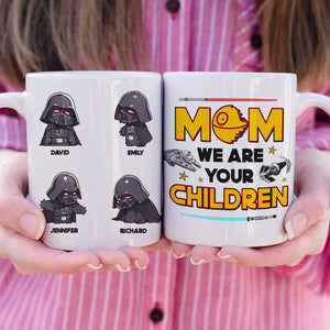 Personalized Gifts For Mom Coffee Mug We Are Your Children 04kaqn230224 - Coffee Mugs - GoDuckee