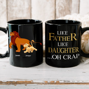 Personalized Gifts For Dad Coffee Mug Like Father Like Daughter 04NAHN210224 - Coffee Mugs - GoDuckee