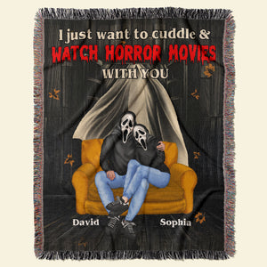 I Just Want To Cuddle And Watch Horror Movies With You, Personalized Woven Blanket, 05QHTN040923PA, Couple Gift - Blanket - GoDuckee
