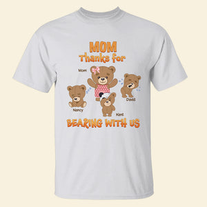 Personalized Gifts For Mom Shirt Bearing With Us 01htpu240224 - 2D Shirts - GoDuckee