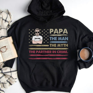 Papa The Man The Myth The Partner In Crime Shirt - 04QHHN250423TM - Shirts - GoDuckee