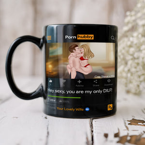 Hey Sexy, You Are My Only Dilf Personalized Coffee Mug BLM-01dnpo160523tm - Coffee Mug - GoDuckee