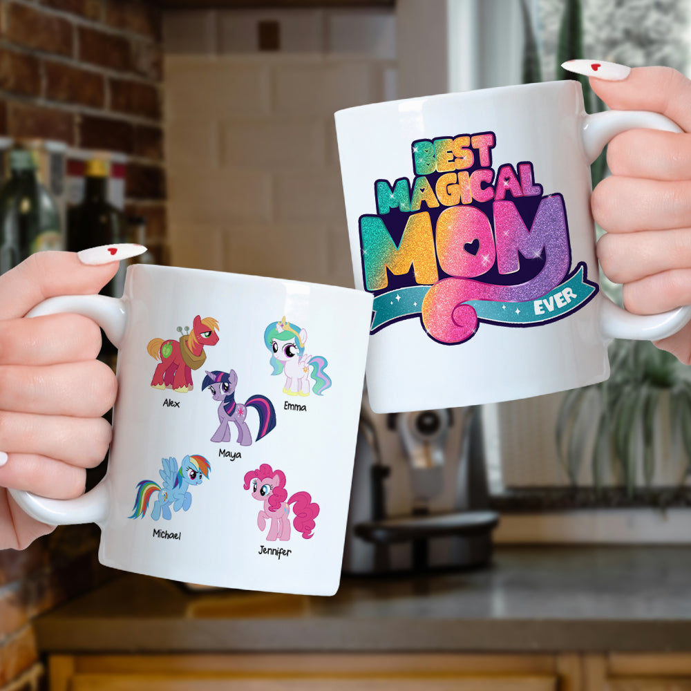 Personalized Gifts For Mom Coffee Mug Best Magical Mom Ever 05NAHN210224 - Coffee Mugs - GoDuckee