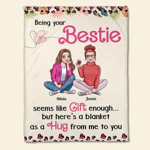 Being Your Bestie, Personalized Blanket, Gift For Besties - Blanket - GoDuckee