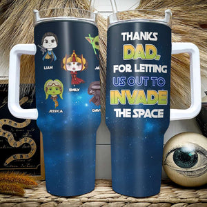 Personalized Gifts For Dad Tumbler Invade The Space 01topu080324 - Tumbler Cups - GoDuckee