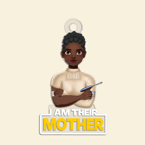 Personalized Gifts For Mom Keychain 03natn150225hg I'm Their Mother - Keychains - GoDuckee