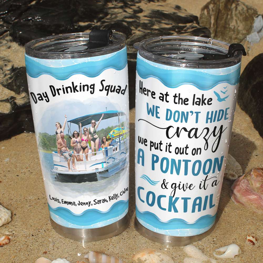 Day Drinking Squad, Gift For Friends, Personalized Tumbler, Pontoon Squad Custom Image Tumbler - Tumbler Cup - GoDuckee