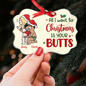 All I Want For Christmas Is Your Butts, Couple Gift, Persnalized Ornament, Funny Couple Medallion Acrylic Ornament, Christmas Gift 03TOHN090823HH - Ornament - GoDuckee