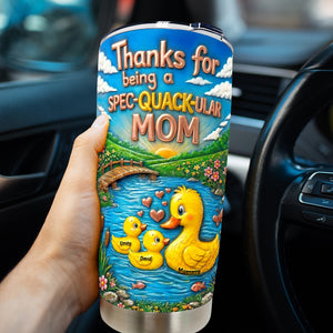 Spec-quack-ular Mom Tumbler - Personalized Gifts For Moms 03tyqn030326 - Tumbler Cup - GoDuckee
