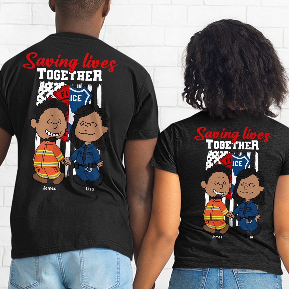 Personalized Gifts For Couple Shirt, First Responder Couple Saving Lives Together 02qhpu160125hg - Shirts - GoDuckee