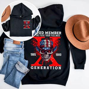 Generation X Shirt, Proud Member Of The F Your Feelings 219acxx260824 - Shirts - GoDuckee