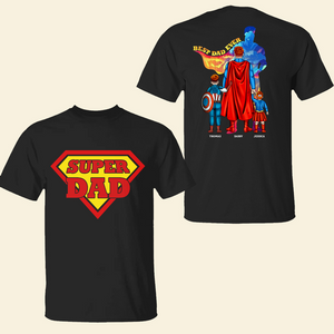Super Dad Shirt - Personalized Gifts For Dad 02ohpu050425pa - Shirts - GoDuckee