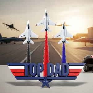 Top Dad Acrylic Plaque - Personalized Gifts For Dad 04ohqn280525 - Shaped Plaques - GoDuckee