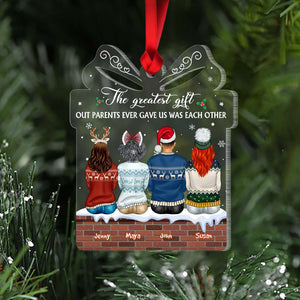 The Greatest Gift, Gift For Siblings, Personalized Acrylic Ornament, Family Siblings Ornament, Christmas Gift - Ornament - GoDuckee