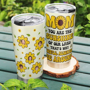 Custom Photo Gifts For Mom Tumbler You Are The Sunshine Of Our Lives 04totn210224 - Tumbler Cups - GoDuckee