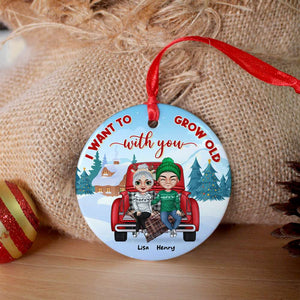 I Want To Grow Old With You, Gift For Couple, Personalized Ornament, Christmas Couple Ornament, Couple Gift - Ornament - GoDuckee