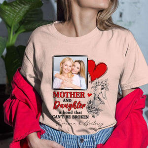 Mother And Daughter A Bond That Can't Be Broken, Personalized Shirt, Gifts For Mom - Shirts - GoDuckee