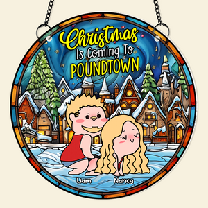 Personalized Gifts For Couple Suncatcher Ornament 01tgpu101024 Christmas Is Coming - Ornament - GoDuckee