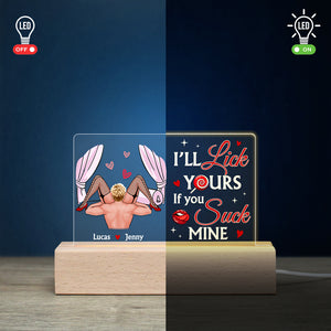 I'll Lick Yours If You Suck Mine Personalized 3D Led Light Gift For Couple - Led Night Light - GoDuckee