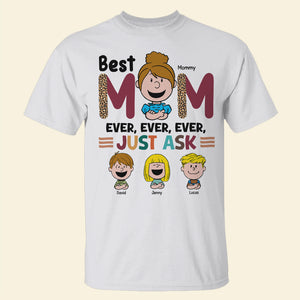 Personalized Gifts For Mom Shirt 02xqtn140125hh Best Mom Ever - Shirts - GoDuckee