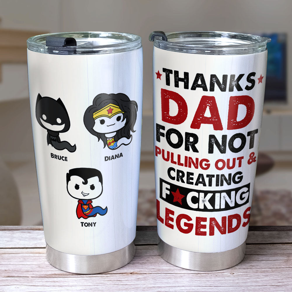 Thanks For Creating Legends Personalized Funny Sperms Tumbler 04HUPO210423 - Tumbler Cup - GoDuckee