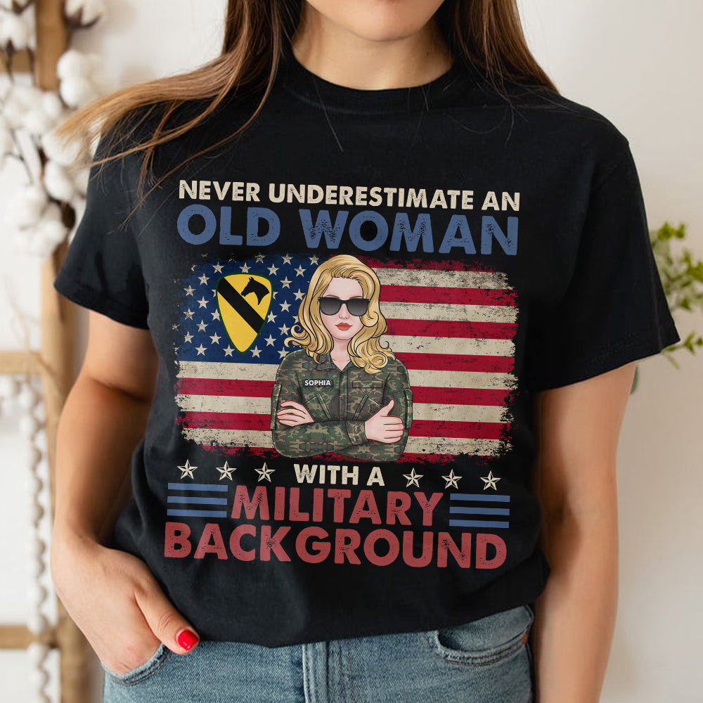 Female Veteran Never Underestimate An Old Woman, Personalized Shirt, Old American Veteran 05acqn190623tm - Shirts - GoDuckee