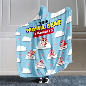 Personalized Gifts For Mom Wearable Blanket Hoodie This Mama Bear Belongs To 04HTHN020324 - Blankets - GoDuckee