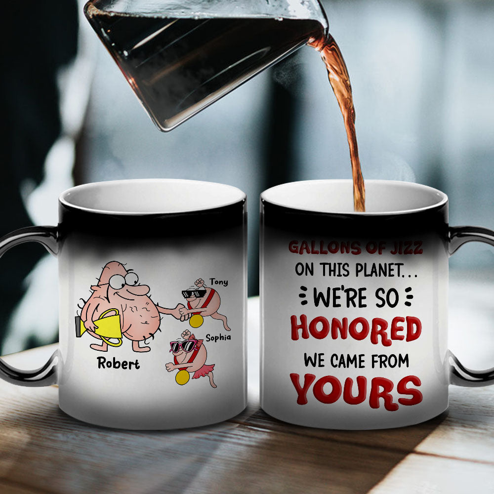 Gallons Of Jizz On This Planet, Gift For Dad, Personalized Magic Mug, Funny Sperm Mug, Father's Day Gift - Magic Mug - GoDuckee