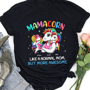 Personalized Gifts For Mom Shirt Mamacorn - 2D Shirts - GoDuckee