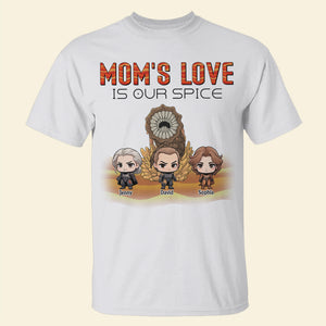 Personalized Gifts For Mom Shirt Mom's Love Is Our Spice 05katn180324 - 2D Shirts - GoDuckee