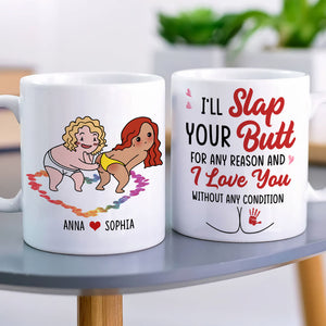 I Just Want To Slap Your Butt For Any Reason, Funny Personalized Couple Coffee Mug, Gift For Him/Her - Coffee Mug - GoDuckee