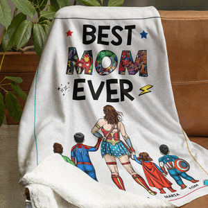Best Mom Ever, Family Blanket, Personalized Blanket, Mother's Day Gift For Mom - Blanket - GoDuckee