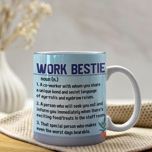 Work Bestie, Gift For Coworkers, Personalized Mug, Coworkers Friends Mug - Coffee Mug - GoDuckee