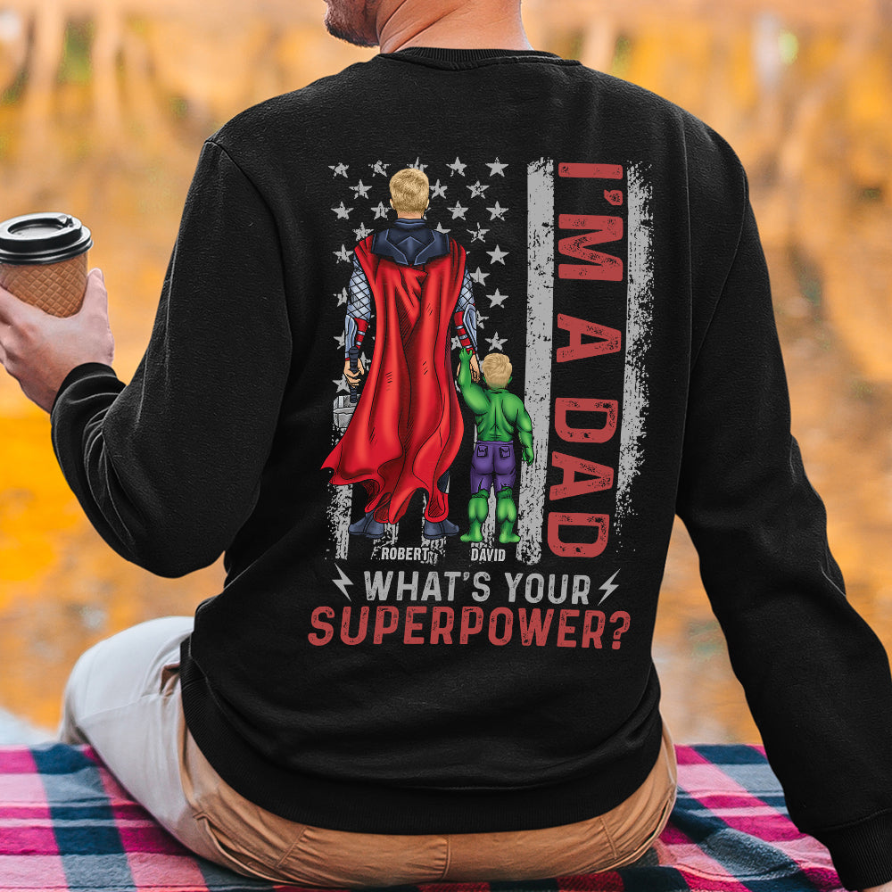 Superpower Dad Personalized Tshirt, Hoodie, Sweatshirt 03DNQN270423TM - Shirts - GoDuckee
