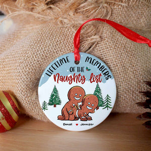 Lifetime Members Of The Naughty List, Couple Gift, Personalized Ceramic Ornament, Funny Couple Cookie Ornament, Christmas Gift - Ornament - GoDuckee