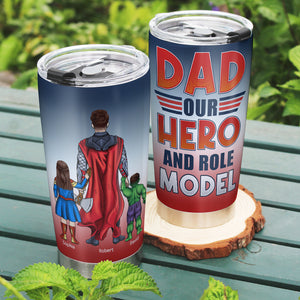 Dad - Our Role Model Personalized Tumbler - 08QHQN250523TM - Tumbler Cup - GoDuckee