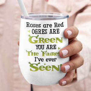 You Are The Fairest I've Ever Seen, Personalized Mug 02HUHN180423 - Coffee Mug - GoDuckee