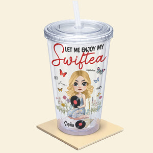 Let Me Enjoy My Tea, Personalized 04KATN291223HH Acrylic Tumbler, Gifts For Music Fan - Tumbler Cup - GoDuckee