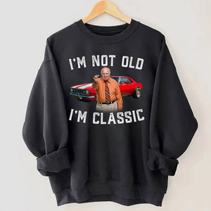 Custom Photo Gifts For Dad Shirt I'm Not Old I'm Classic - 2D Shirts - GoDuckee