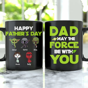 Personalized Gifts For Dad Coffee Mug May The Force Be With You 05HUHN220124HA - Coffee Mugs - GoDuckee