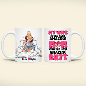 Personalized Gifts For Her Coffee Mug My Wife Is The Most Amazing Mom Funny Gifts For Mother's Day - Coffee Mugs - GoDuckee