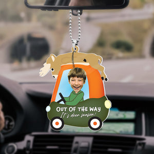 Custom Photo Gifts For Kid Car Ornament Out Of The Way It's Deer Season Hunting Kid Easter's Day Gifts - Ornaments - GoDuckee