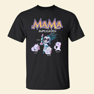 Personalized Gifts For Mom Shirt Mama Duplication 03KAPU080324 - 2D Shirts - GoDuckee