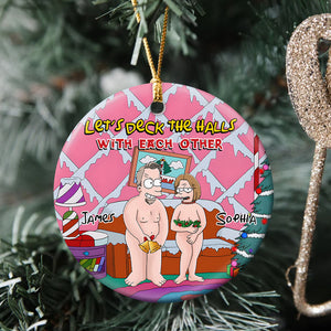 Personalized Gifts For Couple Ornament, Funny Gift For Naughty Partner 04QHDC120824HG - Ornament - GoDuckee