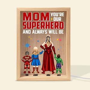 Personalized Gifts For Mom Light Frame You're Our Superhero And Always Will Be 03NATN190124PA Mother's Day Gifts - Canvas Print - GoDuckee