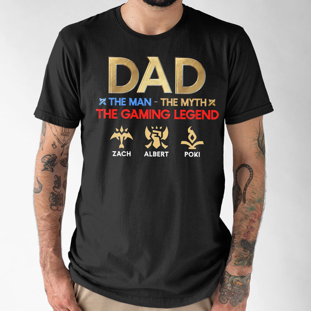 Dad The Man The Myth The Gaming Legend Personalized Shirt 01DNPO270523 - Shirts - GoDuckee