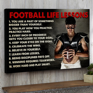 Football Life Lessons, Custom Photo Canvas Print, Gift For Football Lover - Poster & Canvas - GoDuckee