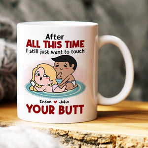 Couple, Touch Your Butt, Personalized Mug, Gift For Couple - Coffee Mug - GoDuckee