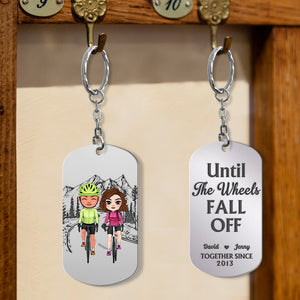 Cycling, Until The Wheels Fall Off, Personalized Keychain, Cycling Couple Gifts - Keychains - GoDuckee